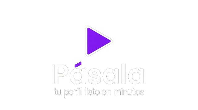Pásala — tu perfil listo en minutos
